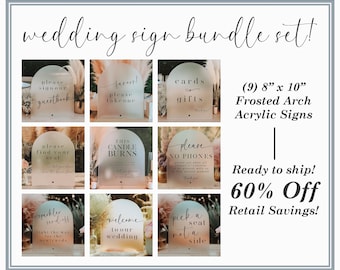 Wedding Signs Bundle, Frosted Arch Acrylic || Welcome, Unplugged Ceremony, Favors, Guestbook, Cards + Gift, In Loving Memory, Find Your Seat