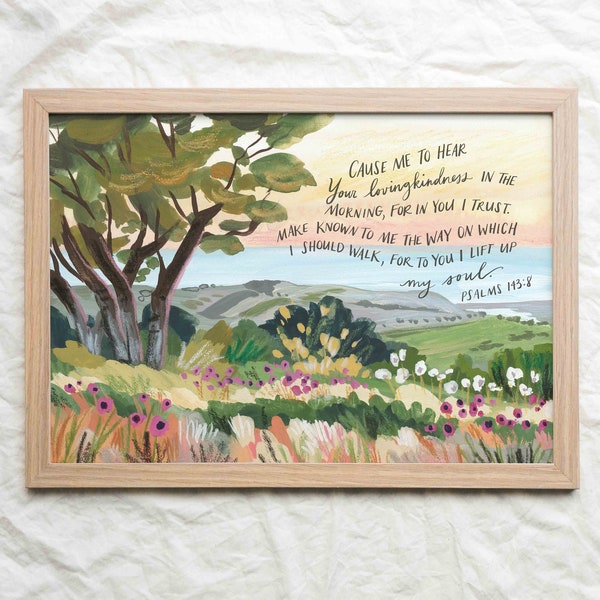 Scripture Landscape Art Print | Modern Christian Art | "To You I lift up my soul" Psalms 143:8 | Biblical Art | Christian Watercolor Artwork