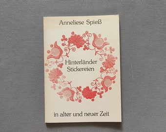 BUCH Hinterland Stickereien - Deutsche Bauern Stickerei - traditionelle Kleidung - Abendmahlstucher - halstuch