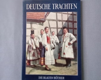 Book German Folk Costumes, traditional ethnic clothing fashion history dress, historical Costumes Germany,  German Folklore and Traditions