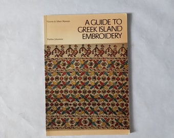 Book A Guide to Greek Island Embroidery , 70s Embroidery book ,Greece , historic textile primitive folk art, Traditional embroidery greece