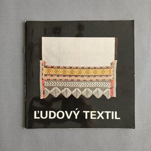 BOOK Slovak Folk Textiles from the National Ethnography Museum | Slovakia embroidery ethnic dress costume blouse cap | antique kutna plachta