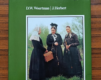 LIBRO Gorros y trajes folclóricos de Gelderland y Overijsel, trajes regionales holandeses, historia textil de Holanda