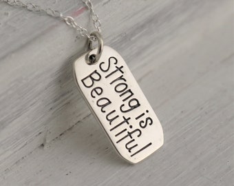 Strong Is Beautiful Necklace, Inspirational Necklace for Women, Strength Quotes, Fitness Motivation Pendant Necklace, Encouragement Gift