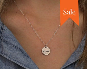 SALE Sisters Necklace, Dainty Sterling Silver Sister Birthday Gift for Sister In Law Gift, Birthday Gifts for Sis Necklace, Step Sister Gift