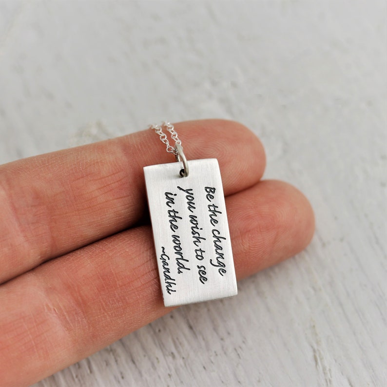 Gandhi Quote Necklace Sterling Silver Graduation Gift for Her, Be The Change Graduation Jewelry Keepsake Graduation Present for Graduate image 2