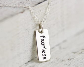 Fearless Necklace - Sterling Silver Fearless Word Tag Necklace - Fearless Pendant - Fearless Jewelry - Be Fearless - Inspiring Necklace