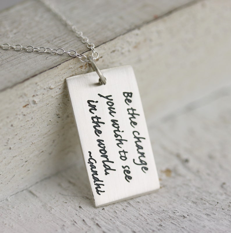 Gandhi Quote Necklace Sterling Silver Graduation Gift for Her, Be The Change Graduation Jewelry Keepsake Graduation Present for Graduate image 3