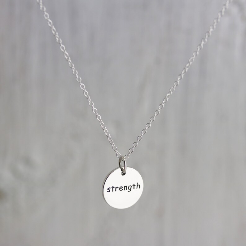 Strength Necklace Courage Necklace Sterling Silver Round Word Strength Courage Necklace Reversible Pendant Affirmation Pendant Inspire image 2