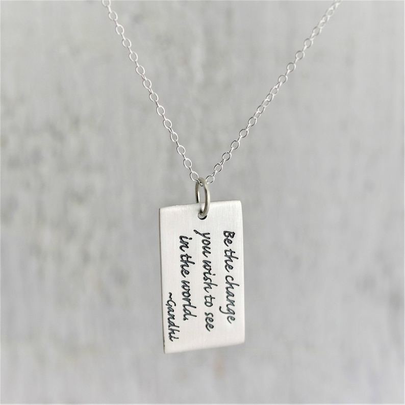 Gandhi Quote Necklace Sterling Silver Graduation Gift for Her, Be The Change Graduation Jewelry Keepsake Graduation Present for Graduate image 4