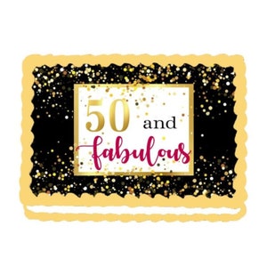 50 & Fabulous Edible Image Cupcake Cake Toppers Free Personalization