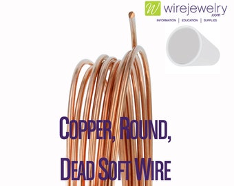 Copper, Round, Dead Soft Jewelry Wire, Various Gauges & 25FT Length