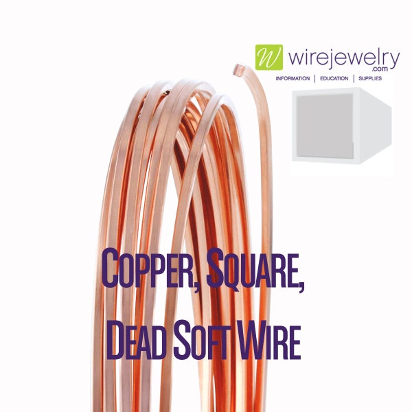 Copper, Square, Dead Soft Jewelry Wire, Various Gauges & Lengths