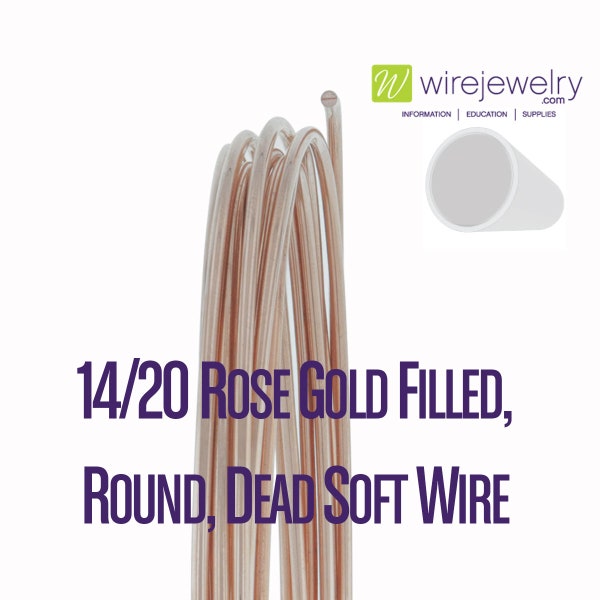 14/20 Rose Gold Filled, Round, Dead Soft Jewelry Wire, Various Gauges & 5FT Length