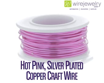 Hot Pink, Silver Plated Copper Craft Wire, Round, Various Gauges and Lengths