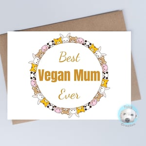 Miglior biglietto per mamma vegana, biglietto per animali carini, biglietto di auguri vegano, biglietto per la festa della mamma vegana, biglietto di compleanno per mamma vegana, ecologico