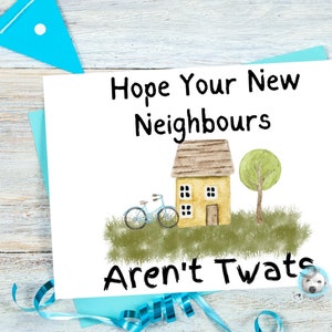 Nieuwe huiskaart, onbeleefde verhuiskaart, nieuw huis, grappige nieuwe huiskaart, verhuiskaart, sarcastische kaart, milieuvriendelijke kaart