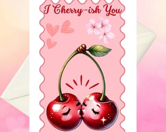 Cherry Anniversary Card, Food Pun Love Card, Eco Friendly