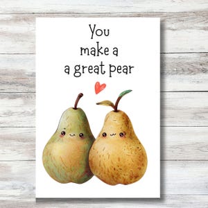 Divertente biglietto d'auguri per anniversario con gioco di parole sulla pera, formato A6, coppia perfetta, biglietto d'auguri con frutta, biglietto d'auguri per anniversario per coppia, gioco di parole sul cibo, biglietto d'auguri con grande pera