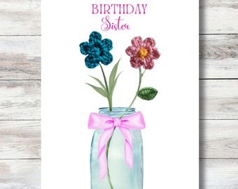 Crochet Flower Birthday Remembrance Card Sister: Eco-Friendly