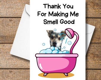 Personalized Dog Groomer Thank You Card, Dog in Bath