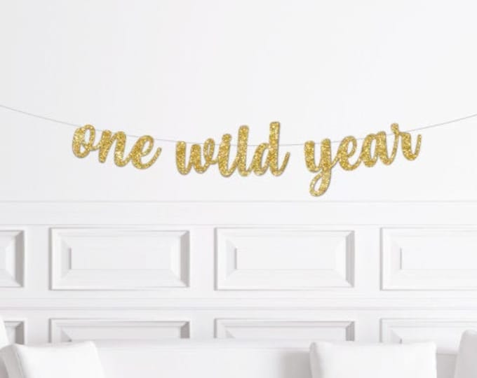 One Wild Year Cursive Banner Gold Script Glitter First Etsy