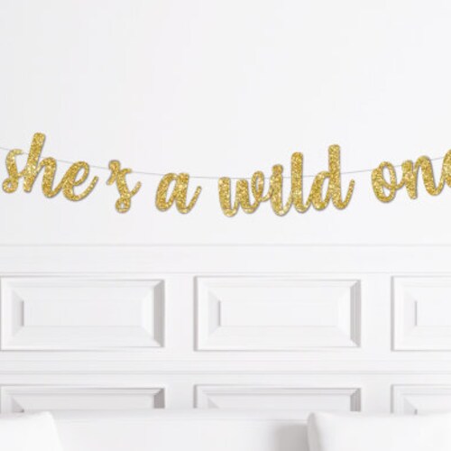He's A Wild One Cursive Banner / Gold Glitter Script First - Etsy