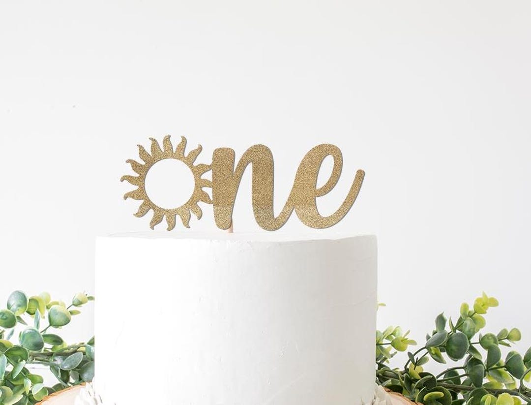 Our Little Sunshine is One Cake Topper, Sun 1st Birthday Decor, Sun ...
