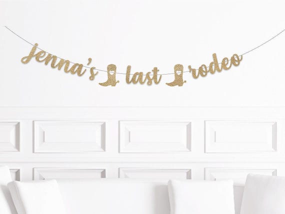 Custom Last Rodeo Banner: Western Bachelorette Party Decor