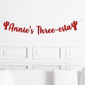 Custom Three esta Banner, Fiesta 3rd Birthday Decorations, Threeesta Party Decor, Three-esta Sign Party Supplies, 3 Third