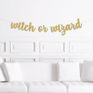 Witch or Wizard?  Banner Halloween Gender Reveal Sign / October Pregnancy Announcement Decorations / Decor for a Fall Baby Shower Neutral