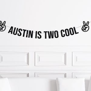 Two Cool Banner / Boy's Second Birthday Party Sign / 2nd Birthday Party Theme Ideas / Girl's Two Years Old / Modern Script Cursive Too Gold