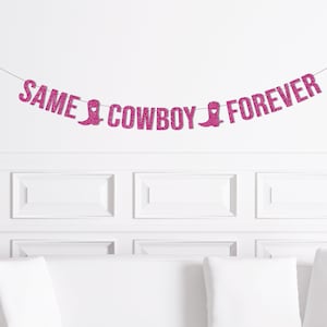 Same Cowboy Forever Banner, Disco Cowgirl Bachelorette Party Supplies, Western Rodeo Bach Party Decor Decorations,  Country Photo Backdrop