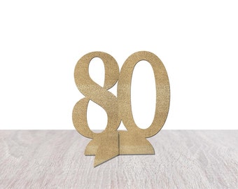 80th Birthday Decorations, Number 80 Table Decor, Eighty Centerpiece, Tabletop Decoration, Table Sign, Eightieth Anniversary Party Supplies