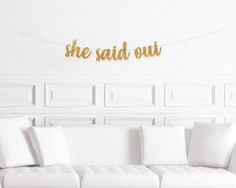 She Said Oui Banner, Paris French Themed Bridal Shower Decorations, Bachelorette Party Decor, Wedding Shower Decoration Sign
