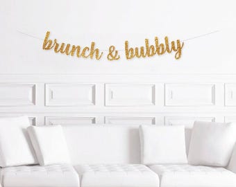 Brunch & Bubbly Banner, Bridal Shower Brunch Decorations, Engagement Party Brunch Decor, Girls Weekend Decoration