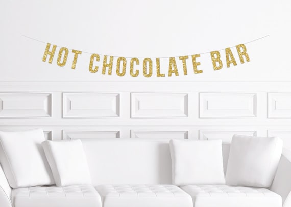 Hot Chocolate  Bar  Banner / Winter Wedding Sign, Hot Cocoa Station Decoration Christmas Party Decor