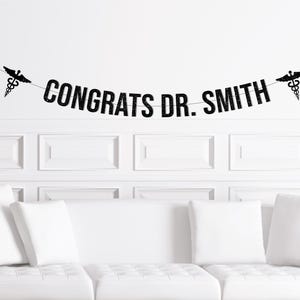 Congrats Doctor Banner, Match Day Sign, Congratulations Med School Graduation, Grad