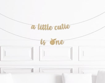 Cutie 1st Birthday Decorations, A Little Cutie is One Banner, Orange Themed First Birthday Decor, Clementine Orange Theme First Boy Girl