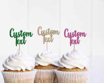 Custom Cupcake Topper Text, Personalized Word Script 1st Birthday Decoration Decor, Baby Shower, Bachelorette Party Supplies, Wedding Bridal