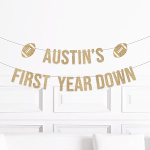 Custom First Year Down Banner, First Birthday Football Theme Decorations, , Football 1st Birthday Decor, Boy&#39;s First Birthday Party Supplies