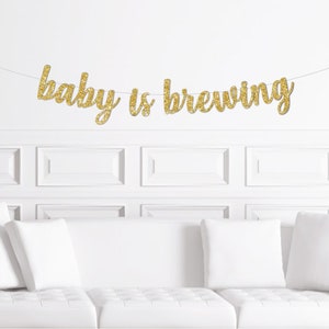 Bannière Baby is Brewing / Enseigne dorée pour baby shower / Thème expresso / Décoration de baby shower mixte Décoration de baby shower pour couples