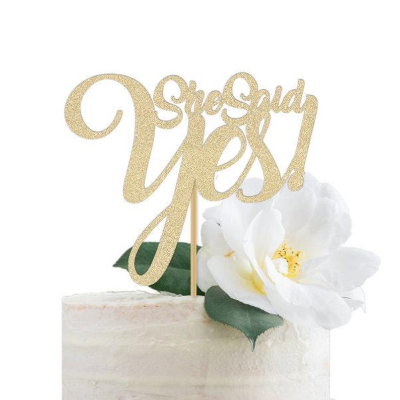 She Said Yes Cake Topper Gold | Engagement Party Decor | Bridal Shower Decorations