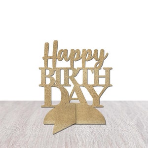 Birthday Party Decorations, Happy Birthday Table Centerpiece, Glitter Paper Free Standing, Table Decor, Sign, 25th, 30th, 40th, 50th