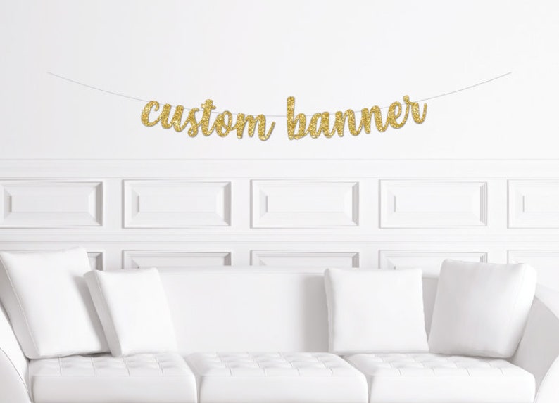 Custom Cursive Gold Glitter Banner / Personalized Script Glitter Sign / Custom Name / Custom Birthday / Custom Bridal Shower Banner image 1