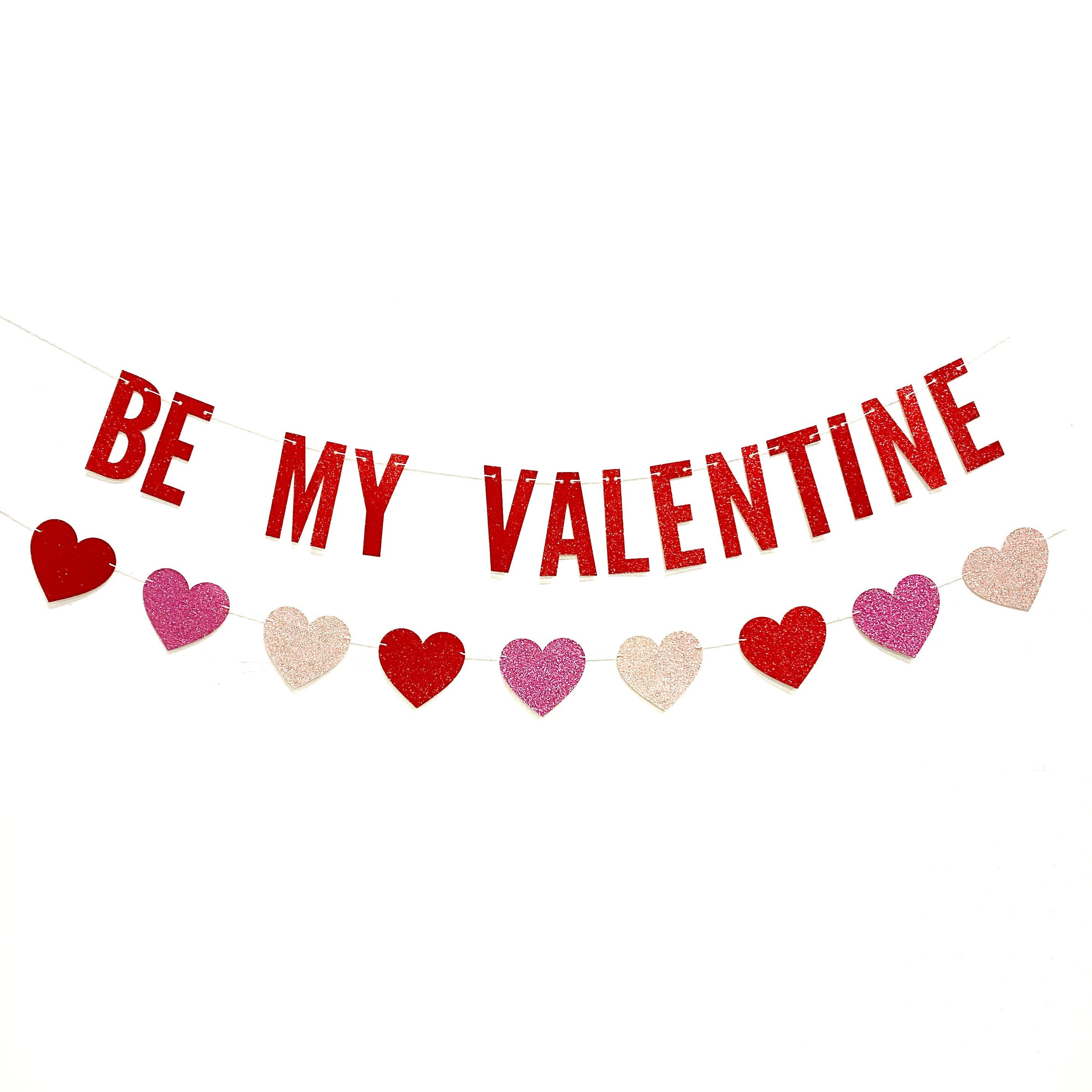 Be My Valentine Valentines Day Banner Red Pink Party Decorations Etsy