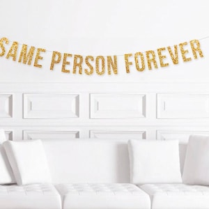 Non-Binary Bachelor Bachlorette Party Decorations They Them Bach Decor / Same Person Forever Cursive Banner