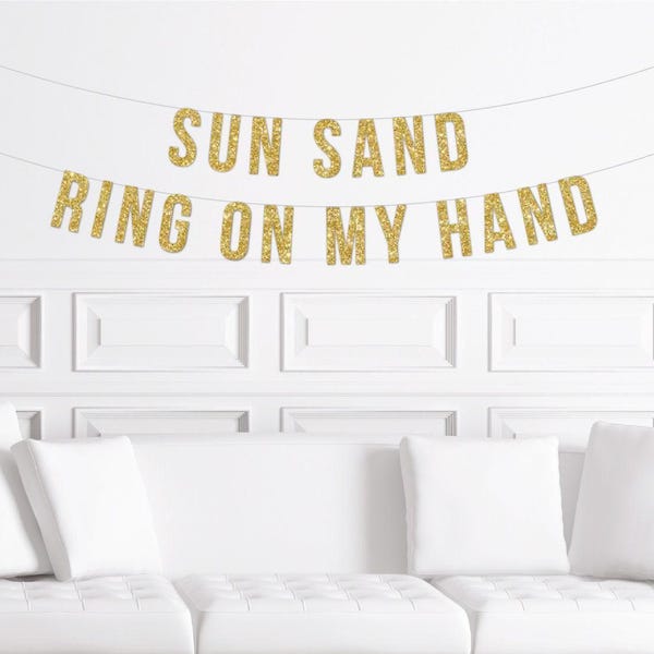 Beach Bachelorette Sun, Sand, Ring on My Hand Banner, Destination