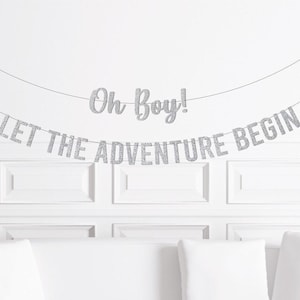 Oh Boy! Let The Adventure Begin Banner, Woodland Baby Shower Decorations, Boy Baby Shower Decor Party Supplies, Forest