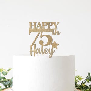 Custom Birthday Cake Topper, Name and Age, 75th Birthday Decorations, Happy 75 Personalized Decor, Party Supplies Seventy Five Seventy Fifth